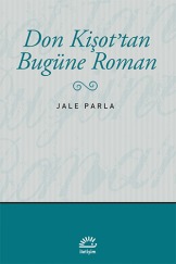 Don Kisottan Bugüne Roman