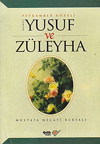 HZ.YUSUF VE ZÜLEYHA