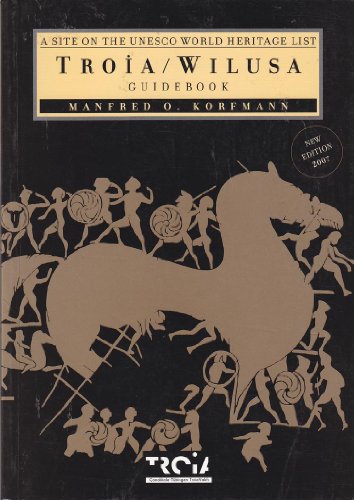 Troia / Wilusa Guidebook