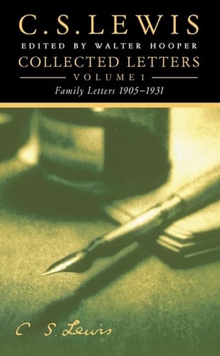 Collected Letters, Vol. 1: Family Letters, 1905-1931