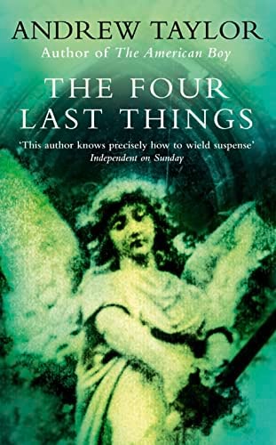 The Four Last Things (The Roth Trilogy)