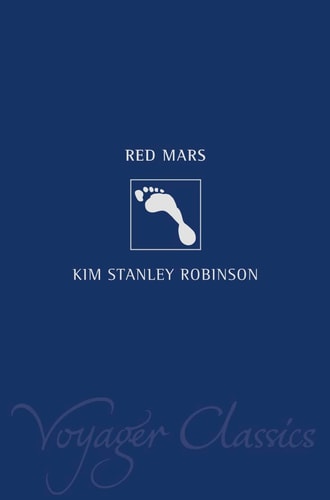 Red Mars (Voyager Classics)