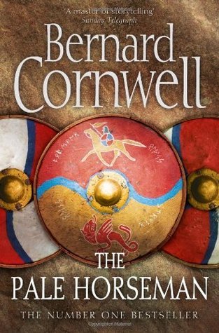 Last Kingdom 2 Pale Horseman by Bernard Cornwell