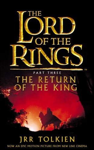 The Lord of the Rings 3. The Return of the King. Film Tie-in.: Return of the King (Lord of the Rings)
