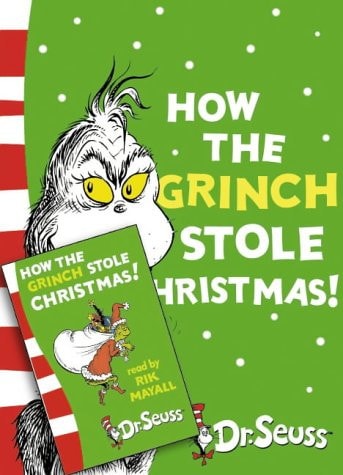 How the Grinch Stole Christmas! (The classic collection)