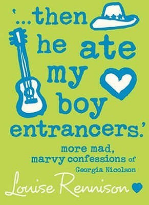 confessions-of-georgia-nicolson--6---------then-he-ate-my-boy-entrancers--