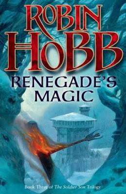 Renegrade"s Magic. Book Three of The Soldier Son Trilogy.