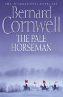 The Pale Horseman (The Last Kingdom Series, Band 2)