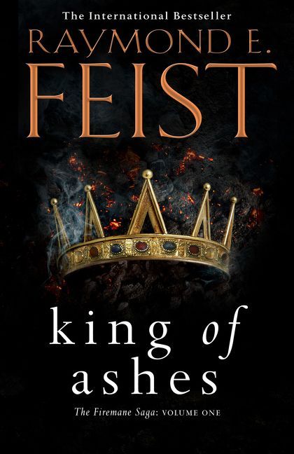 The Firemane Saga 01. King of Ashes