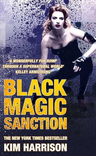 Black Magic Sanction: The Hollows Bk Eight (Rachel Morgan Series, Band 8)