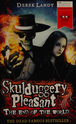 Skulduggery Pleasant: The End of the World