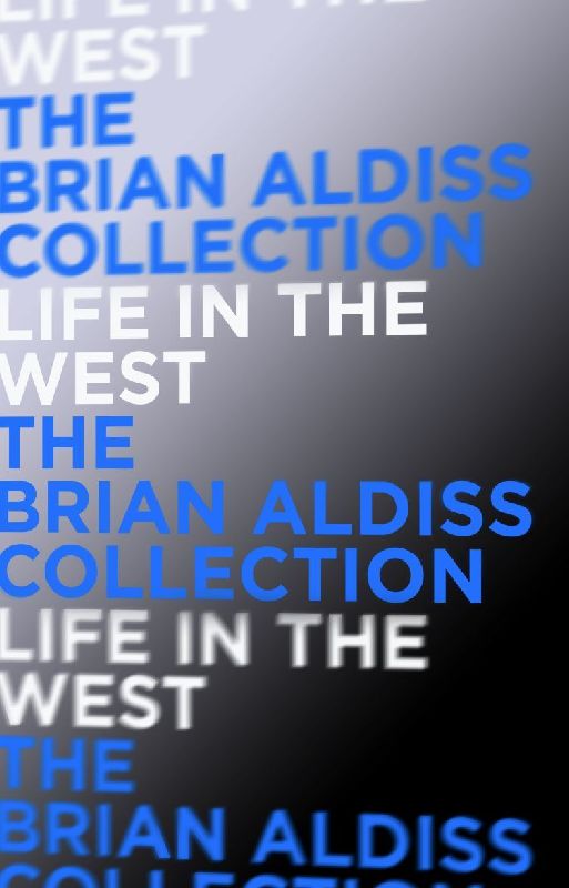 Life in the West