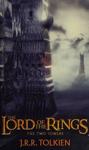 The Two Towers. Film Tie-In: The Lord of the Rings, Part 2