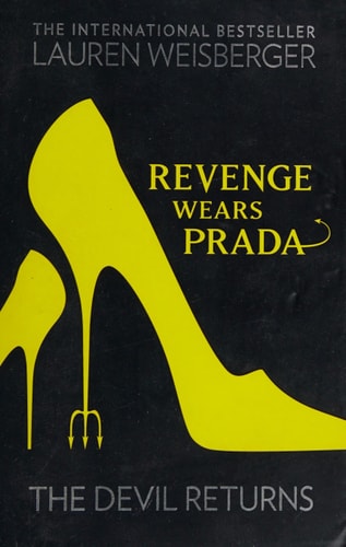 Revenge Wears Prada: The Devil Returns (The Devil Wears Prada Series, Band 2)