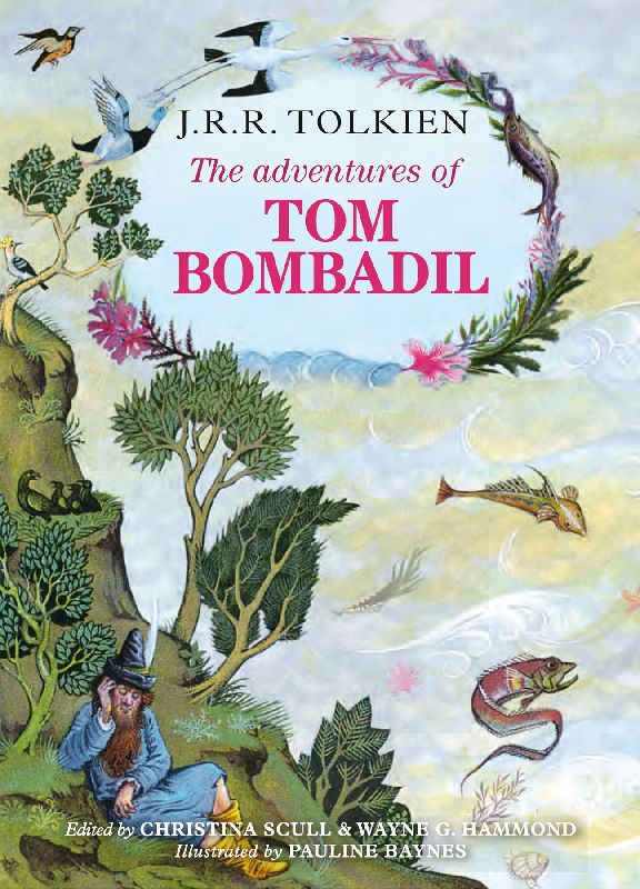 ADVENTURES OF TOM BOMBADIL HB