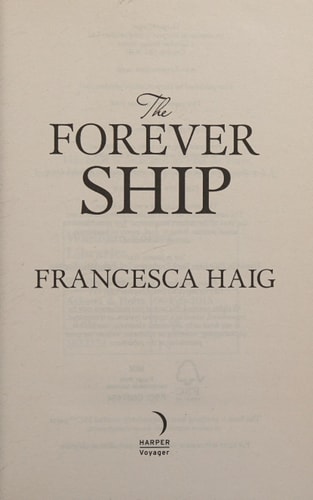 The Forever Ship (Fire Sermon, Book 3)