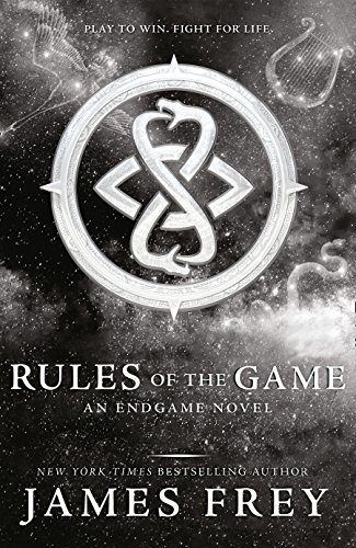 Rules of the Game: Play to win fight for life (Endgame, Band 3)