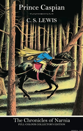 Prince Caspian (The Chronicles of Narnia, Book 4) (The Chronicles of Narnia)