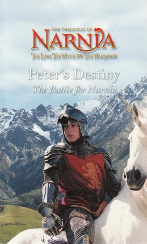 Narnia - Peter's Destiny - The Battle For Narnia (Narnia)