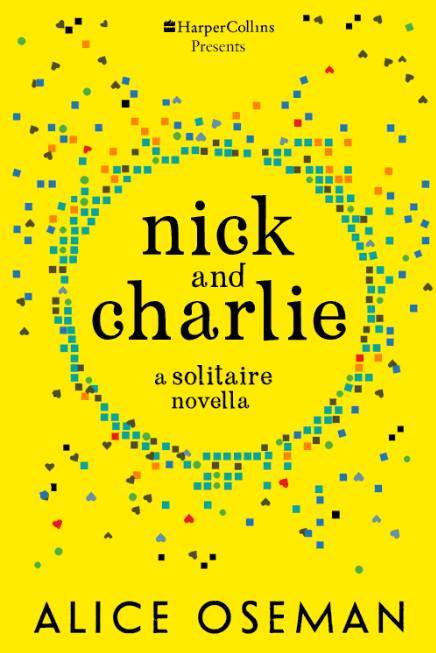 Nick and Charlie (A Solitaire novella)