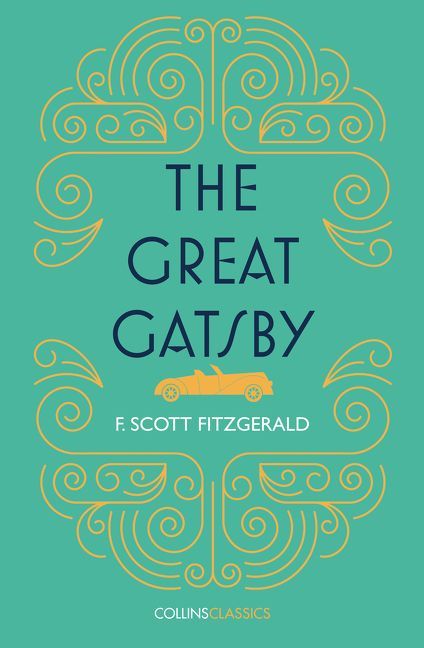 The Great Gatsby (Collins Classics)