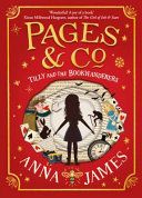 James, A: Pages & Co.: Tilly and the Bookwanderers