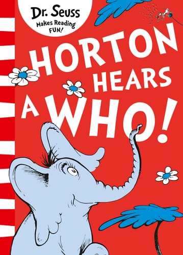 Horton Hears A Who!: Bilderbuch