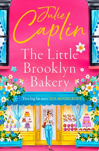 The Little Brooklyn Bakery: A heartwarming feel good novel full of cakes and romance! (Romantic Escapes, Book 2)
