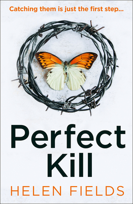 Perfect Kill: A gripping, fast-paced crime thriller from the bestselling author of Perfect Crime - your perfect distraction! (A DI Callanach Thriller) (Book 6)