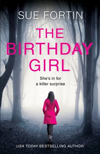 The Birthday Girl: The gripping new psychological thriller full of shocking twists and lies