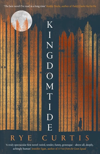 Kingdomtide: Shortlisted for the 2021 Dylan Thomas Prize
