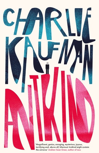 Antkind: A Novel