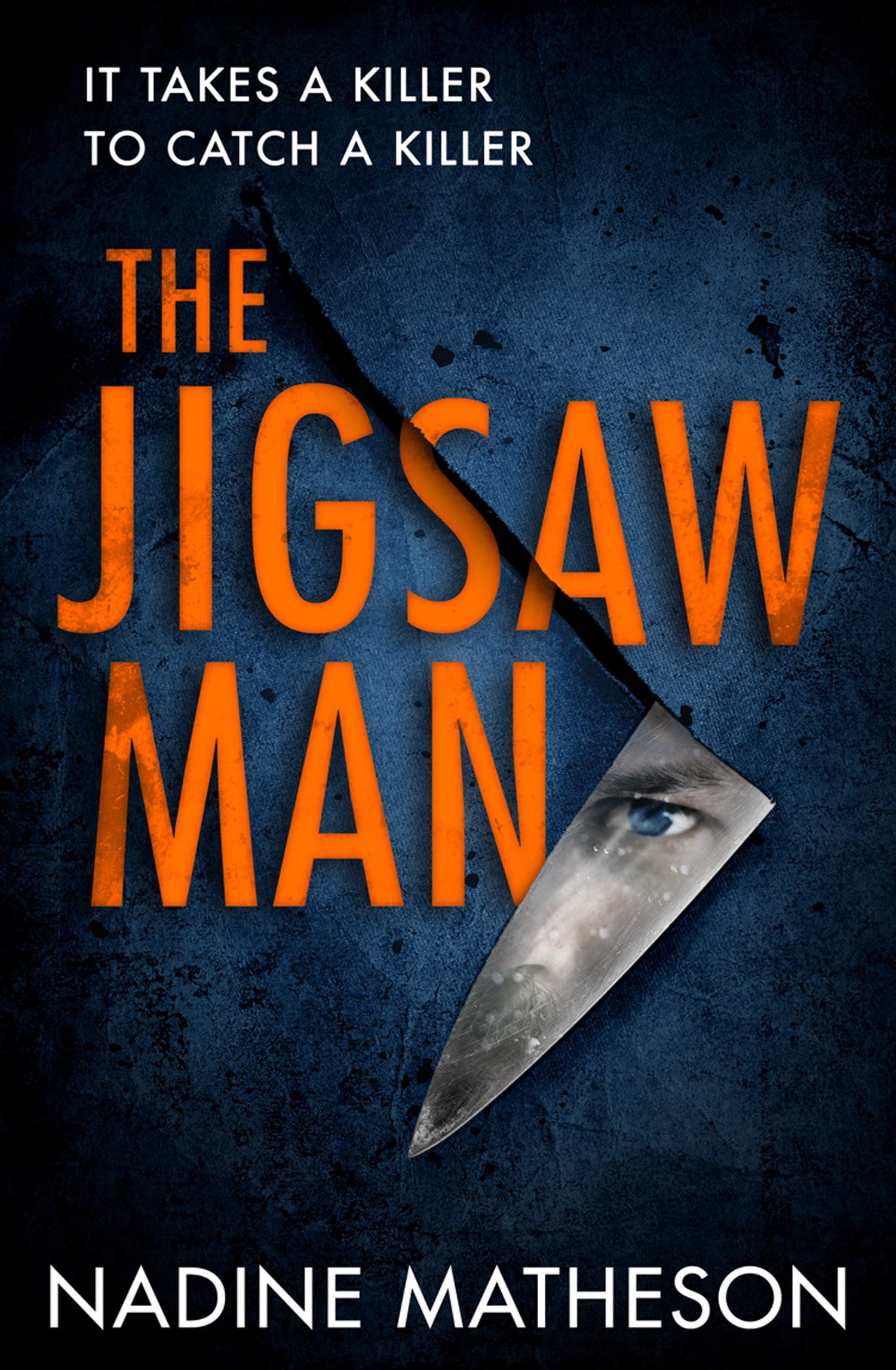 The Jigsaw Man: the most addictive and chilling debut crime thriller of 2021 that you won’t be able to put down