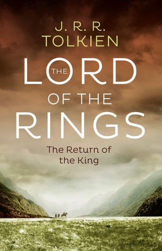 Tolkien, J: Return of the King (The Lord of the Rings, Band 3)