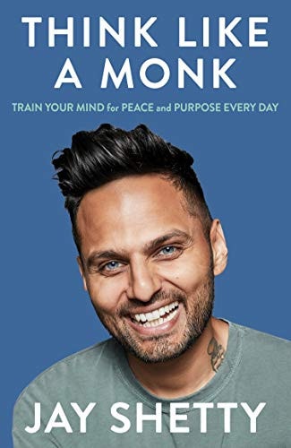 Think Like a Monk - The secret of how to harness the power of positivity
