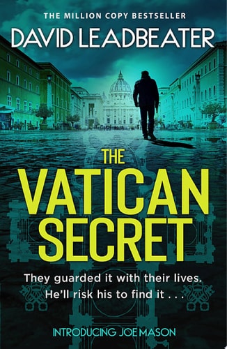 The Vatican Secret: Completely gripping, fast-paced action adventure fiction (Joe Mason, Book 1)