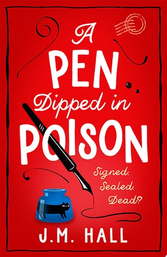 A Pen Dipped in Poison: Liz, Pat and Thelma are BACK in a BRAND NEW and completely gripping British cozy mystery for 2023