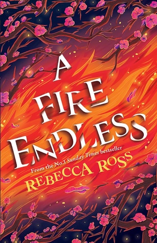 A Fire Endless: The enchanting conclusion to the no. 1 SUNDAY TIMES bestselling fantasy series (Elements of Cadence)