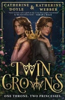 Twin Crowns: Get swept away in 2022’s most addictive and page-turning YA fantasy romance