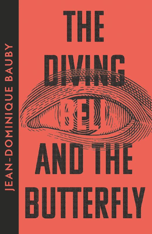 The Diving-Bell and the Butterfly