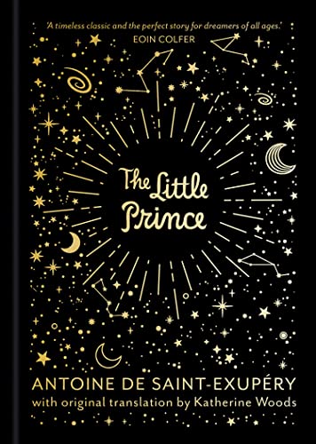 The Little Prince: A new, illustrated hardback gift edition of the revered classic story.