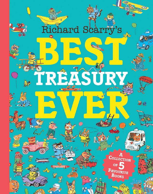 Richard Scarry's Best Treasury Ever