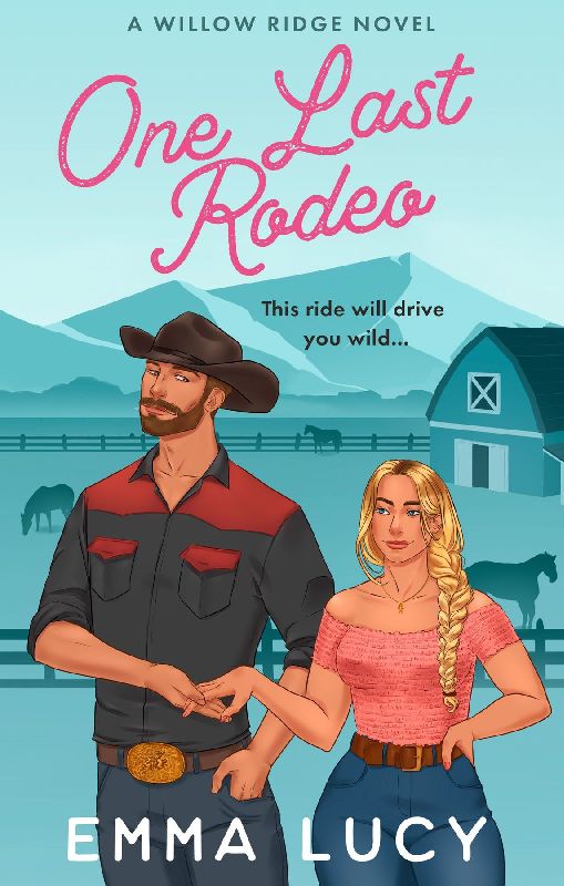 ONE LAST RODEO_WILLOW RIDG3 PB