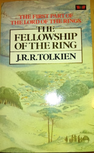 The Fellowship of the Ring (Lord of the Rings Vol.1)