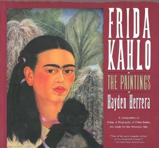 Frida Kahlo: The Paintings