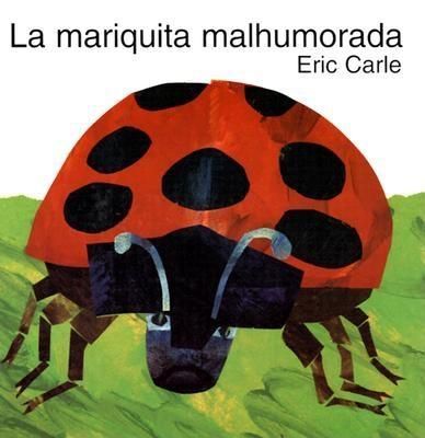 La Mariquita Malhumorada