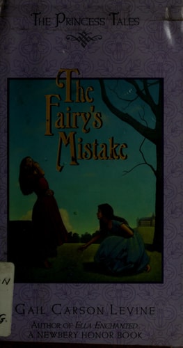 The Fairy's Mistake (Princess Tales)