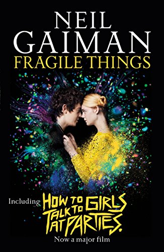 Fragile Things: Short Fictions and Wonders
