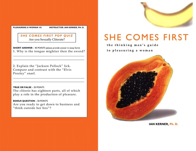 She Comes First: The Thinking Man's Guide to Pleasuring a Woman