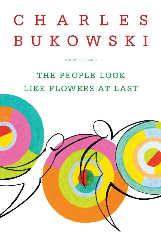 The People Look Like Flowers at Last